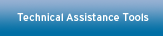 Technical Assistance Tools